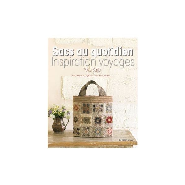 Sacs au quotidien - Inspiration voyages