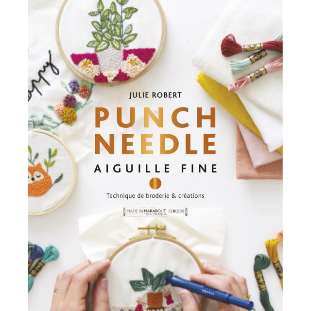 Livre Punch Needle Aiguille Fine - Edition Marabout
