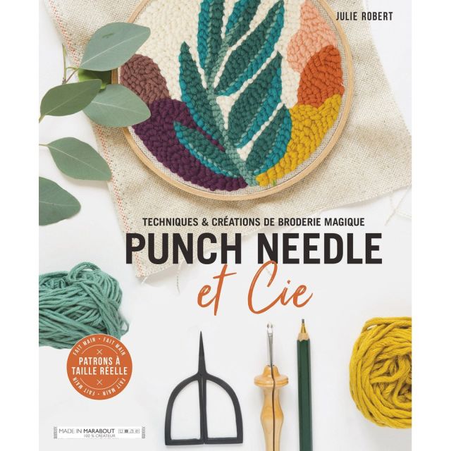 Livre Punch Needle et Cie - Techniques et créations de broderie magique